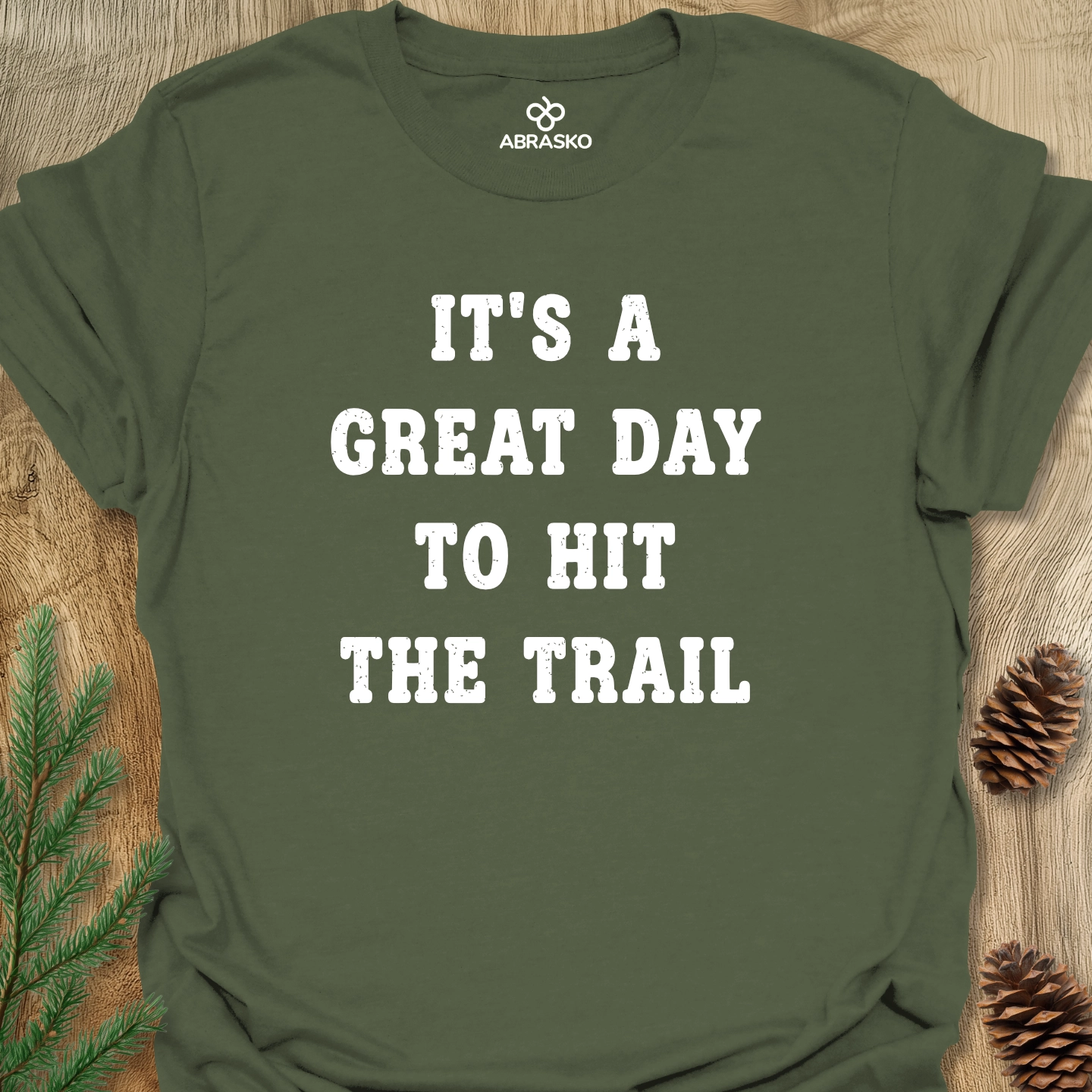 Great Day To Hit Trail Tee