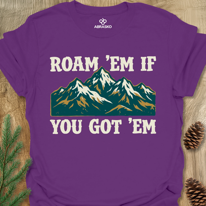 Roam 'Em Mountains Unisex T-shirt