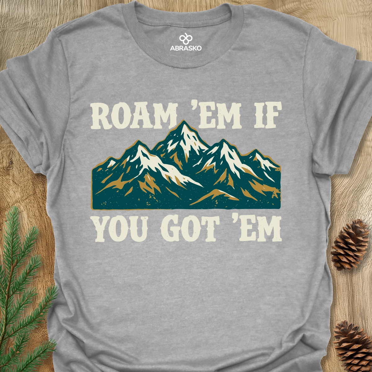 Roam 'Em Mountains Unisex T-shirt