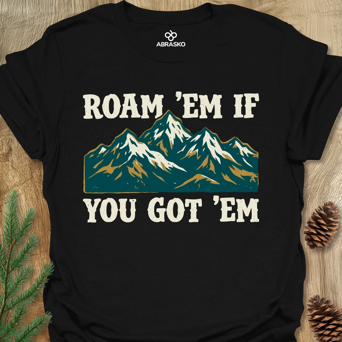Roam 'Em Mountains Unisex T-shirt