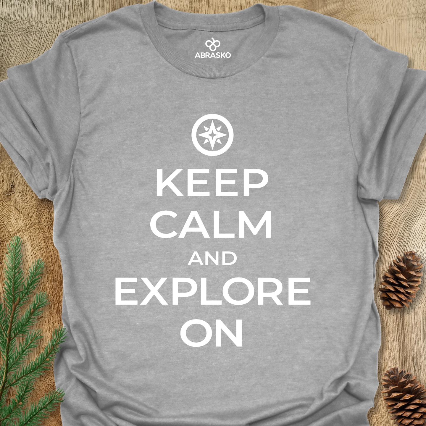 Keep Calm And Explore On Tee