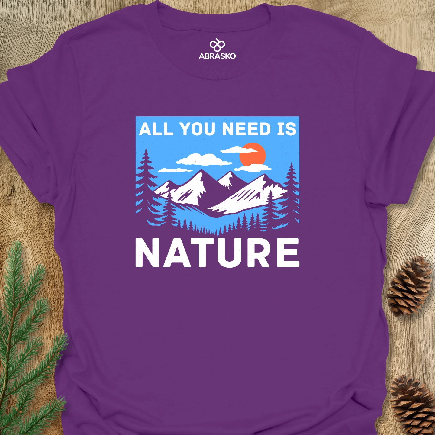 All You Need Is Nature Tee