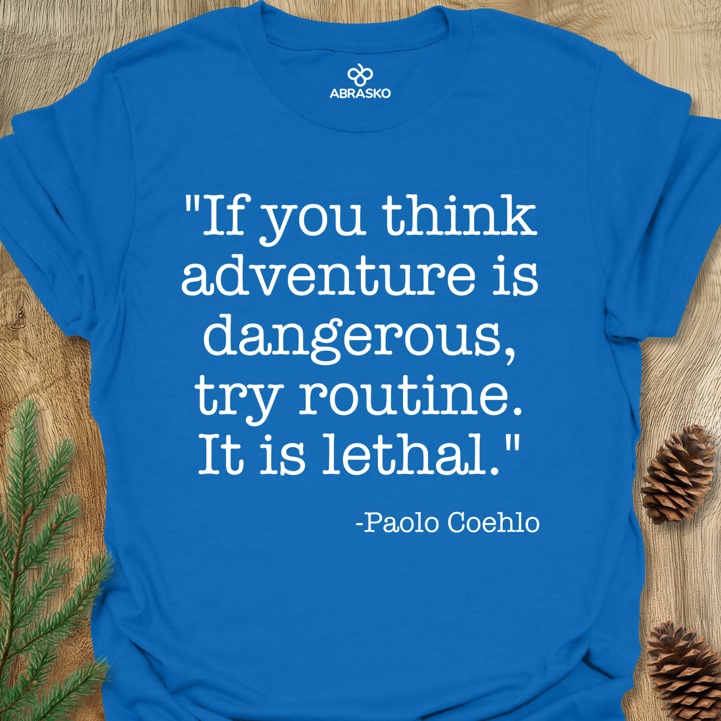 If You Think Adventure Tee