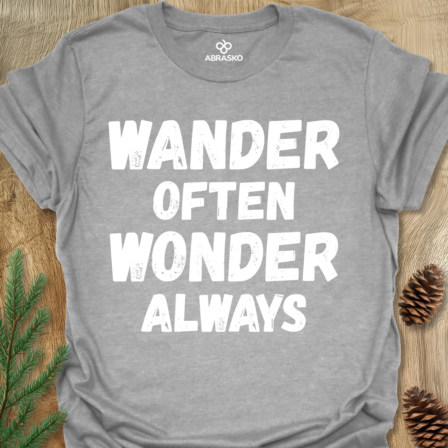 Wander Often Wonder Always Tee