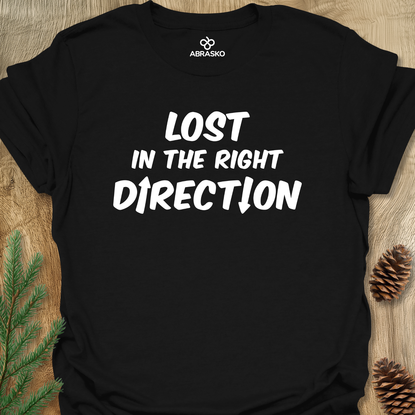 Lost In The Right Direction Tee