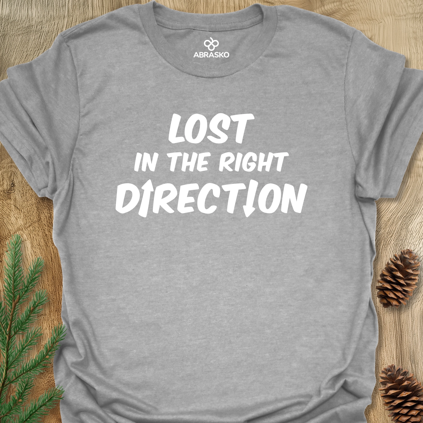 Lost In The Right Direction Tee