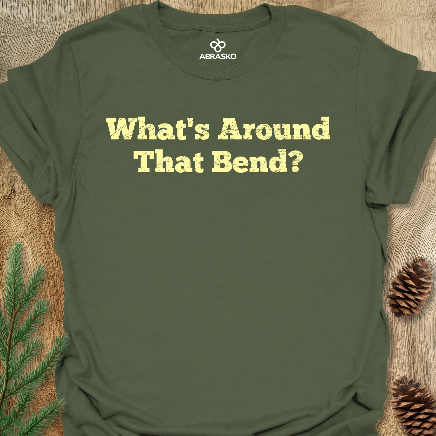 What's Around That Bend Tee