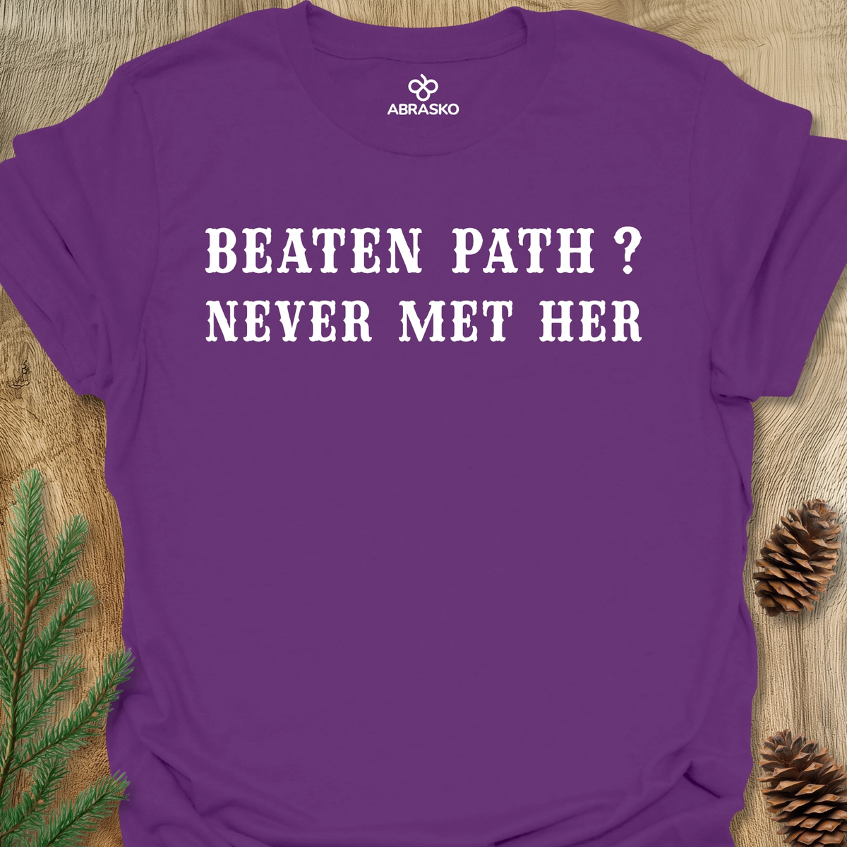Beaten Path? Unisex T-shirt