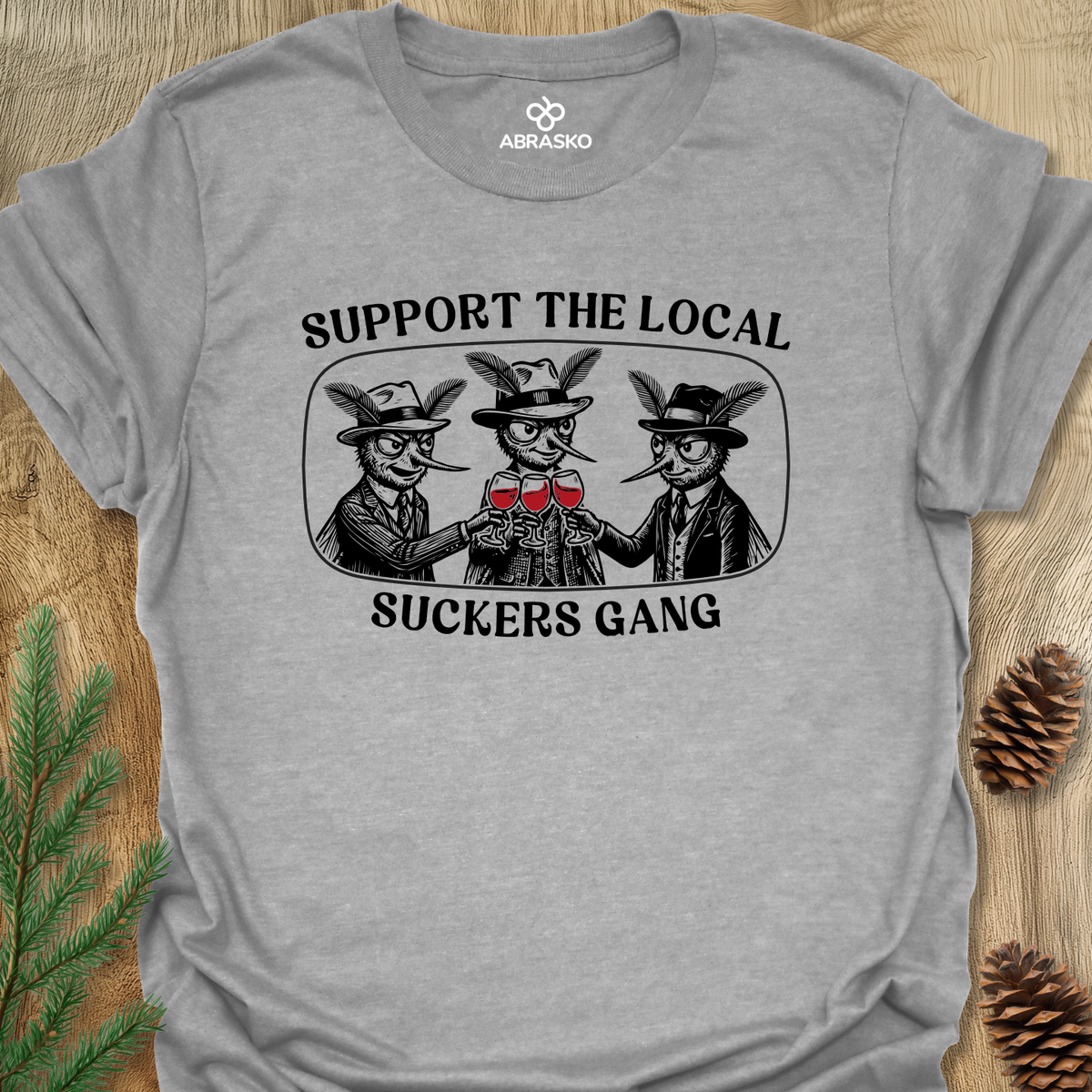 Support The Local Suckers Unisex T-shirt