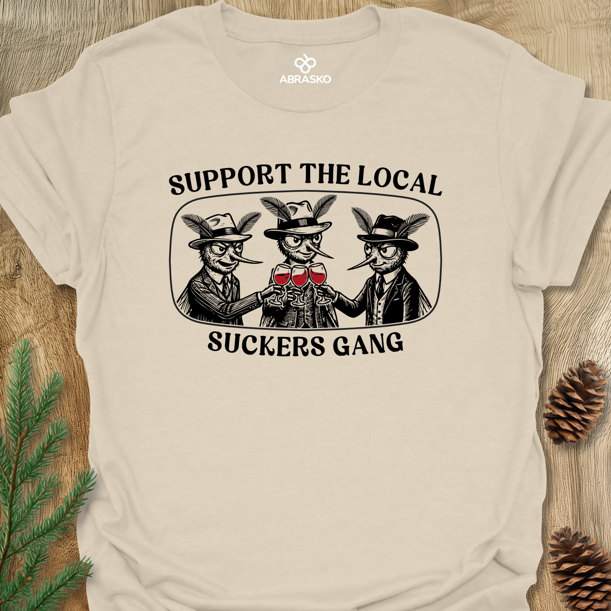 Support The Local Suckers Unisex T-shirt