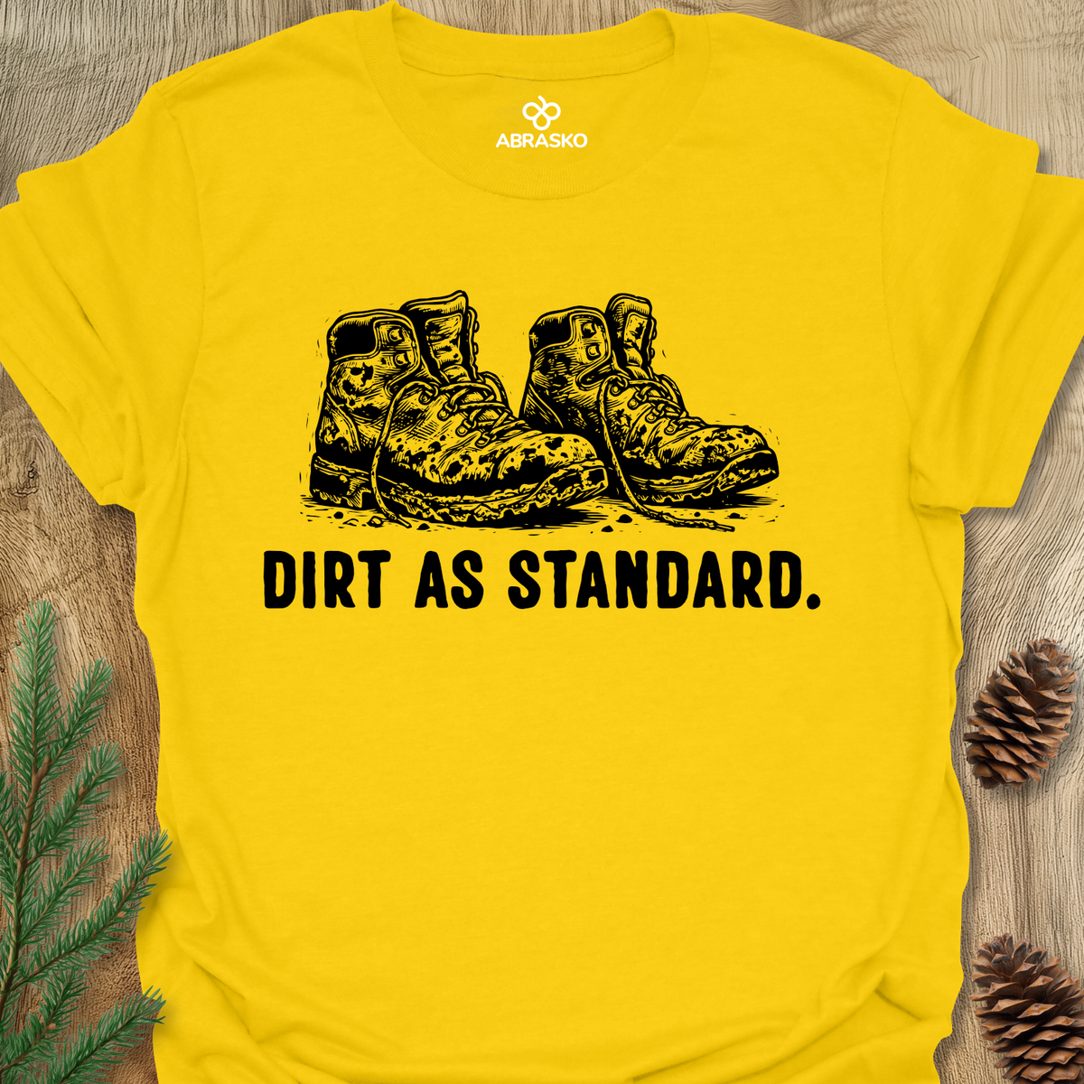 Dirt As Standard Unisex T-shirt