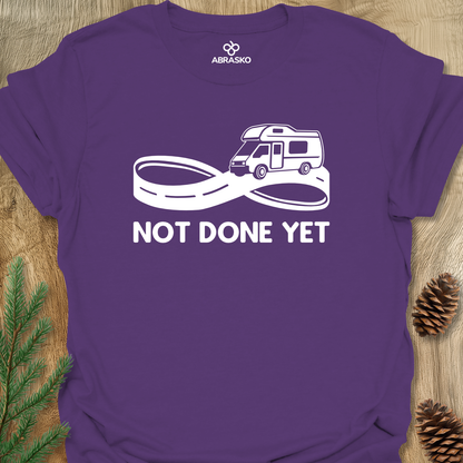 Not Done Yet Camper Unisex T-shirt