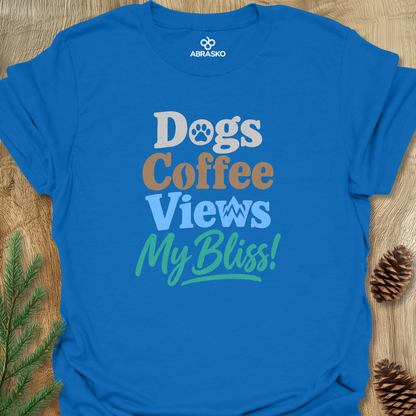 Dogs Coffee Views My Bliss Unisex T-shirt