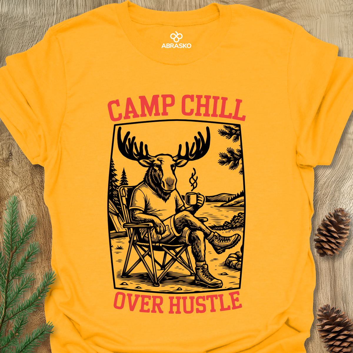 Camp Chill Over Hustle Unisex T-shirt