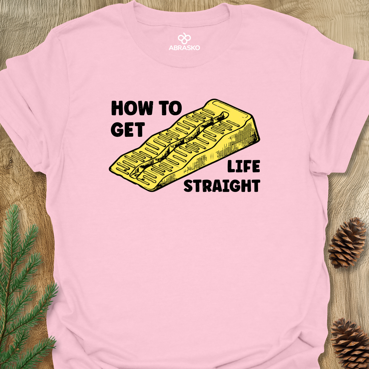 Get Life Straight Unisex T-shirt
