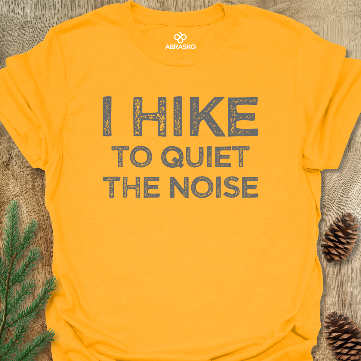 Hike To Quiet Noise Unisex T-shirt