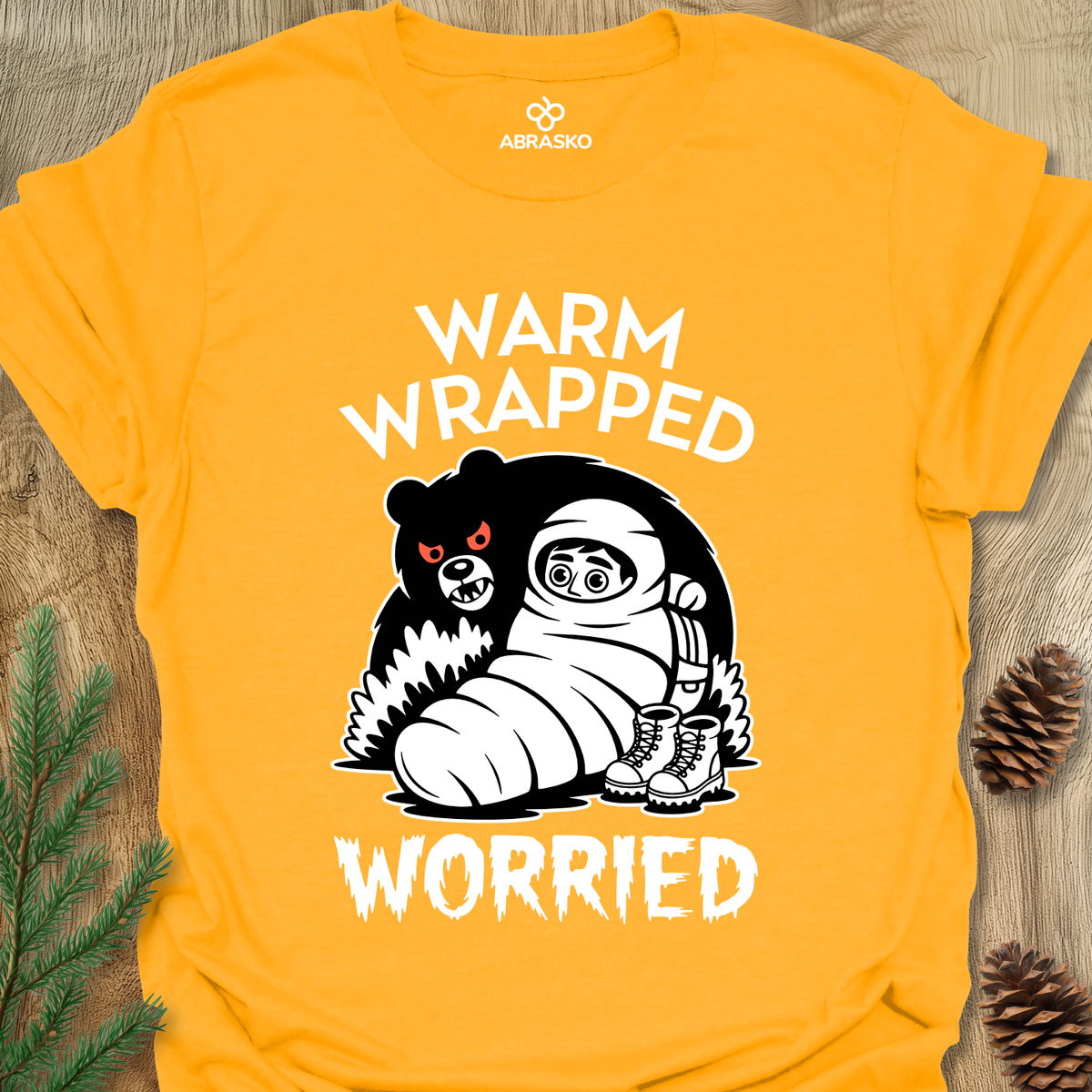 Warm Wrapped Worried Unisex T-shirt