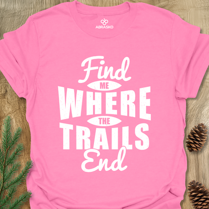 Where Trails End Tee