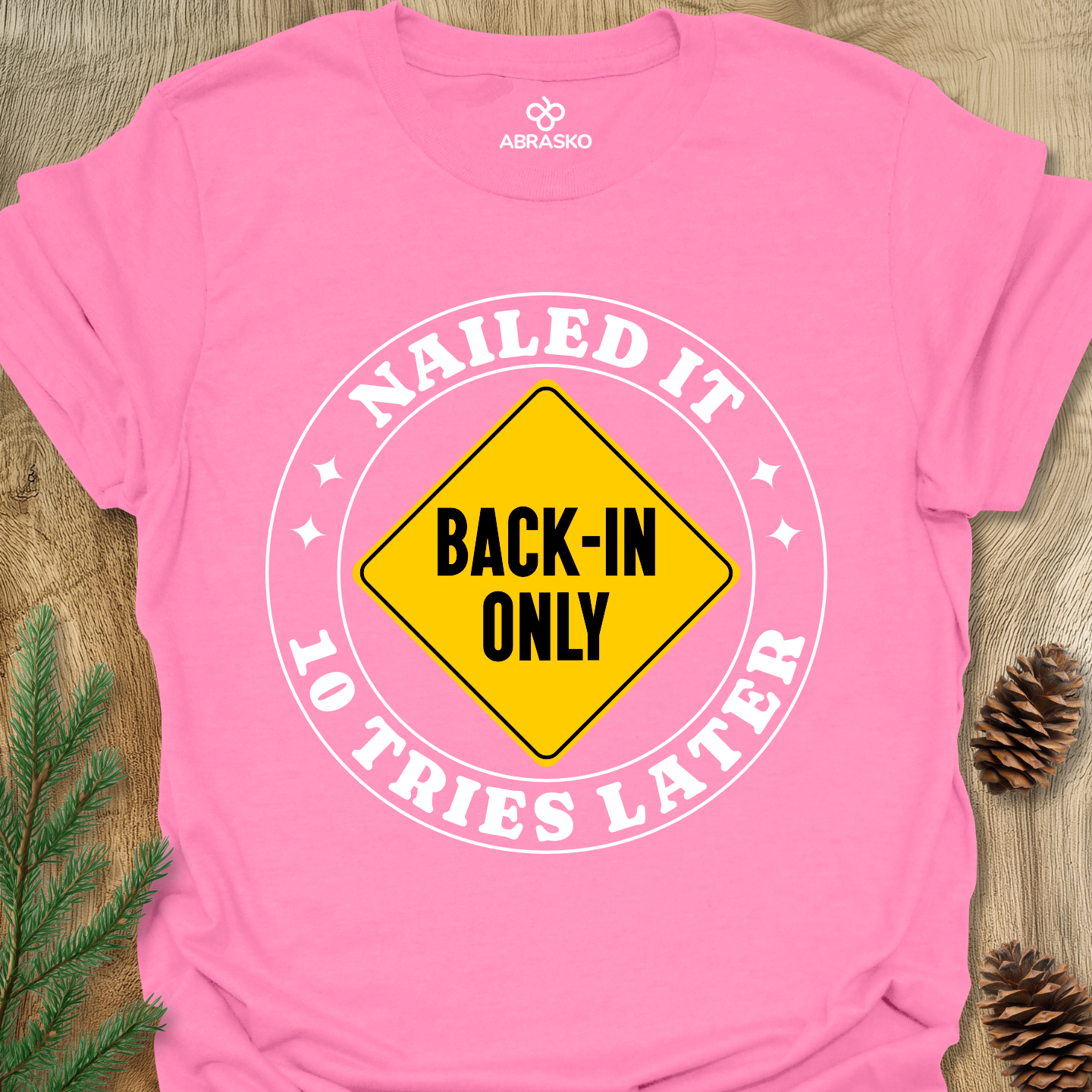 Nailed It Tee