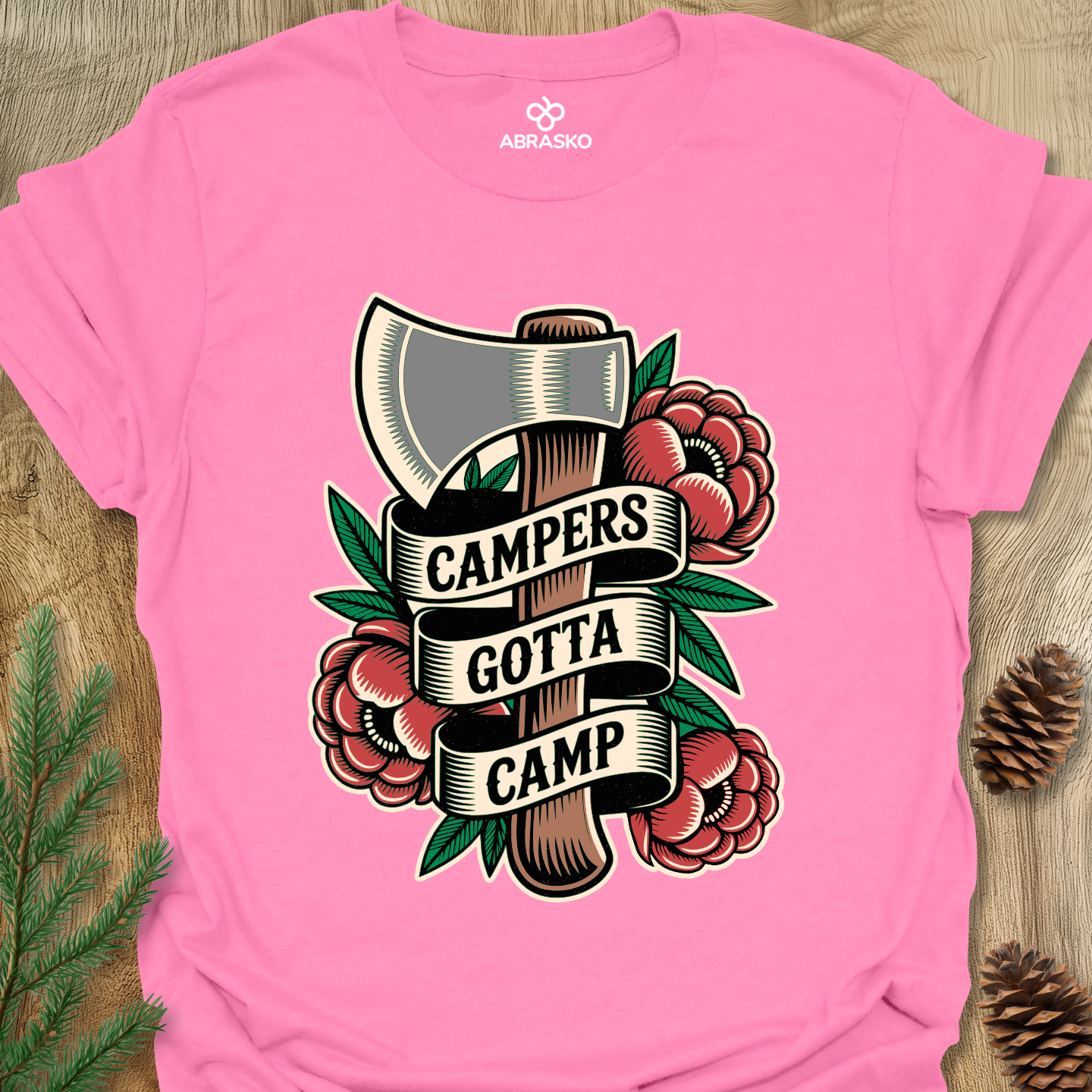 Campers Gotta Camp Tee