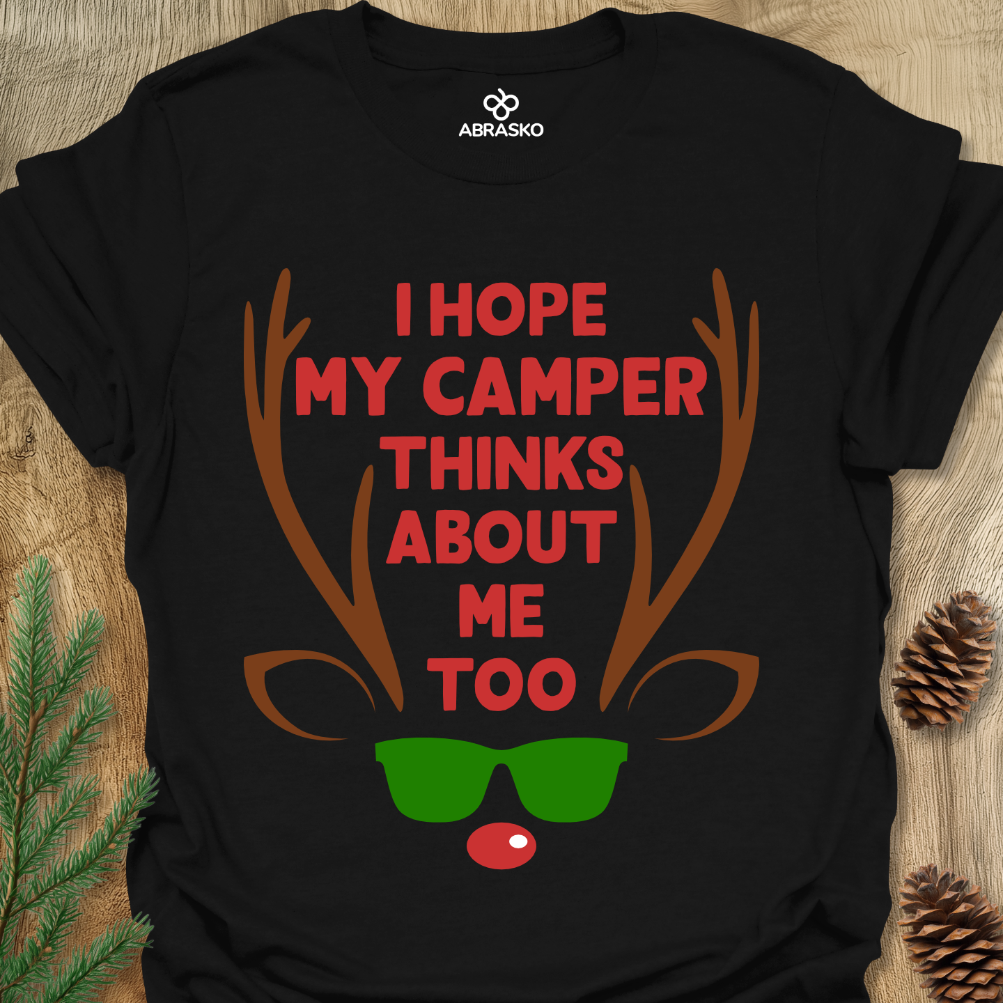 I Hope My Camper Tee