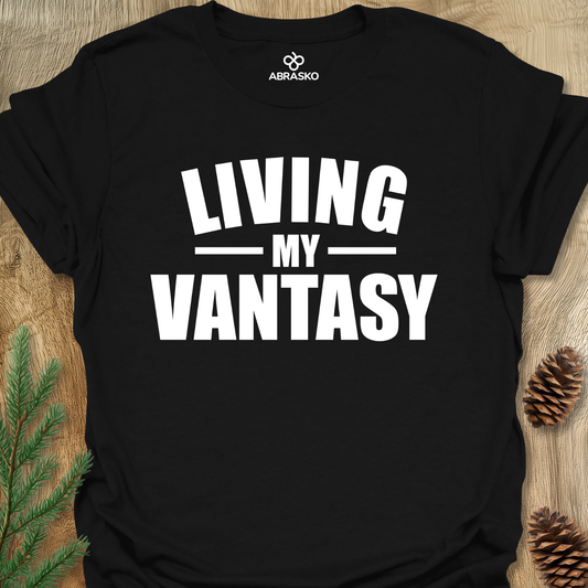 Living My Vantasy Tee