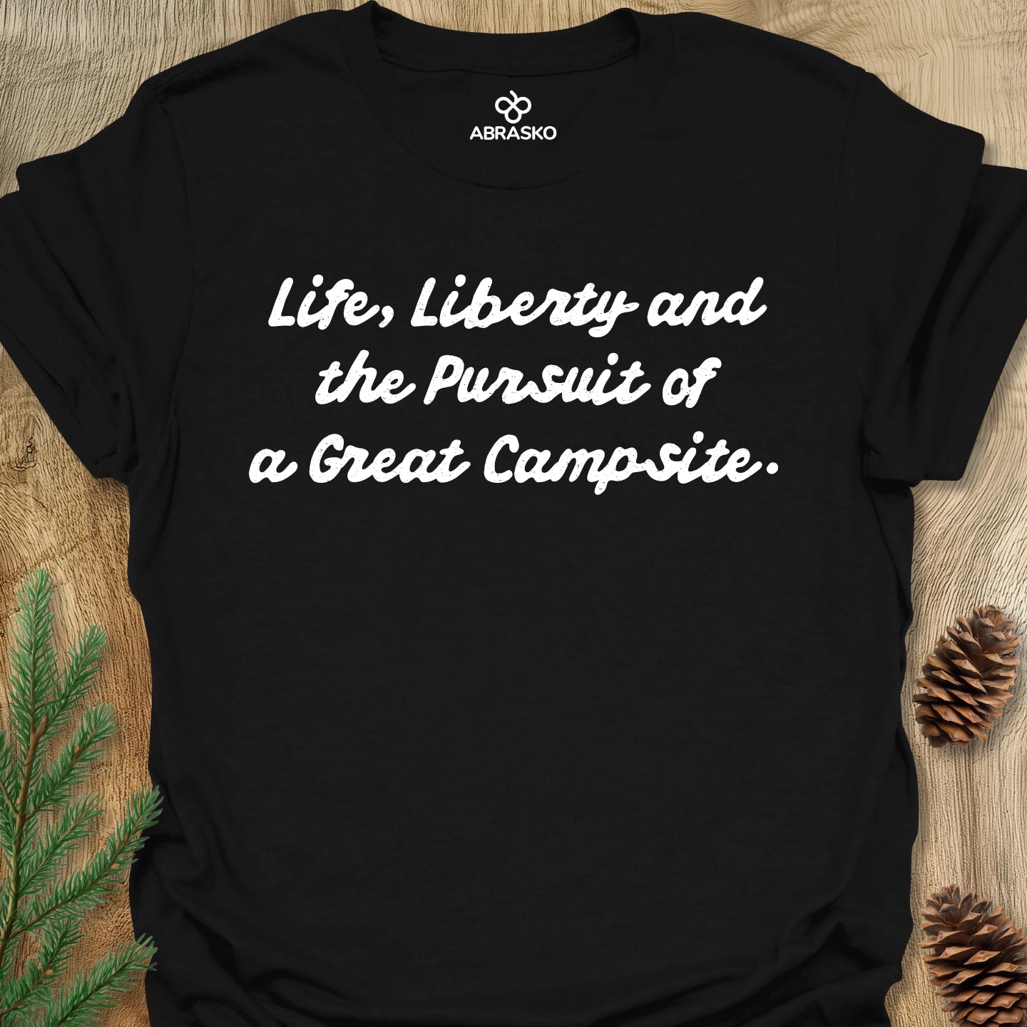 Life Liberty Great Campsite Tee