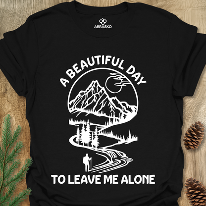 A Beautiful Day To Leave Me Alone