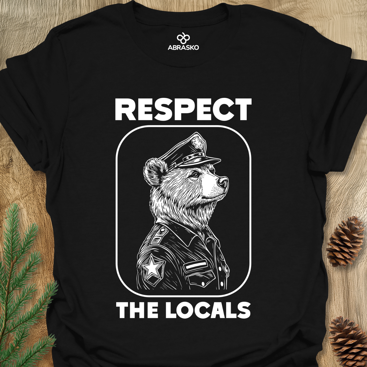 Respect The Locals Bear Tee