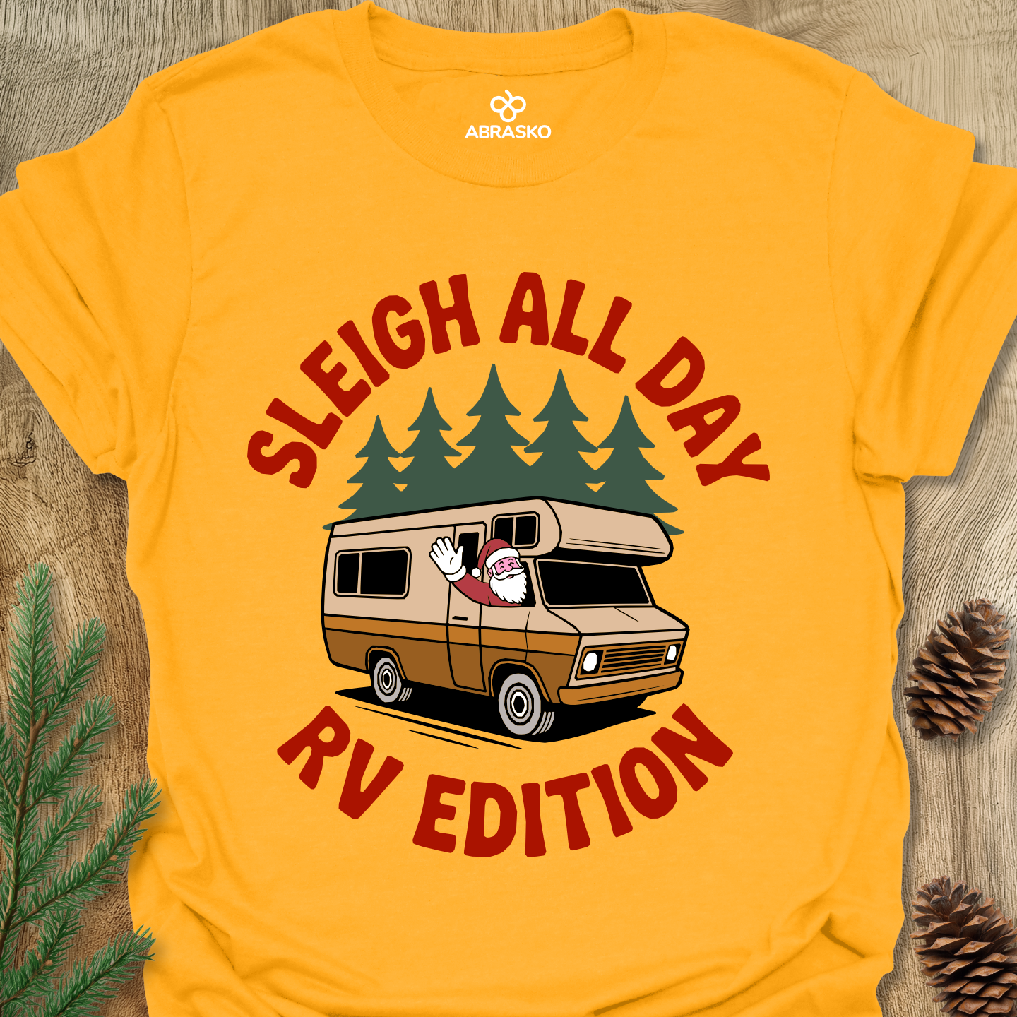 Sleigh All Day RV Tee