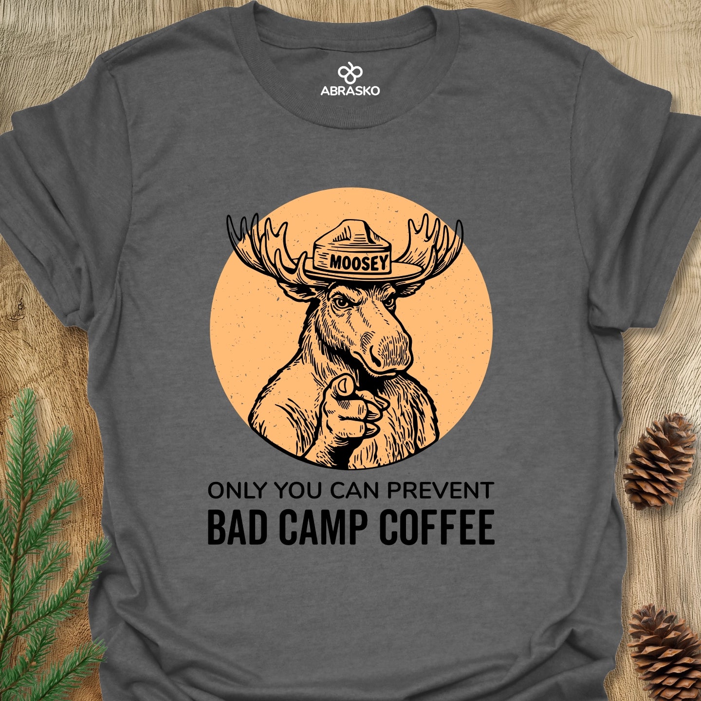 Moosey Bad Camp Coffee Tee