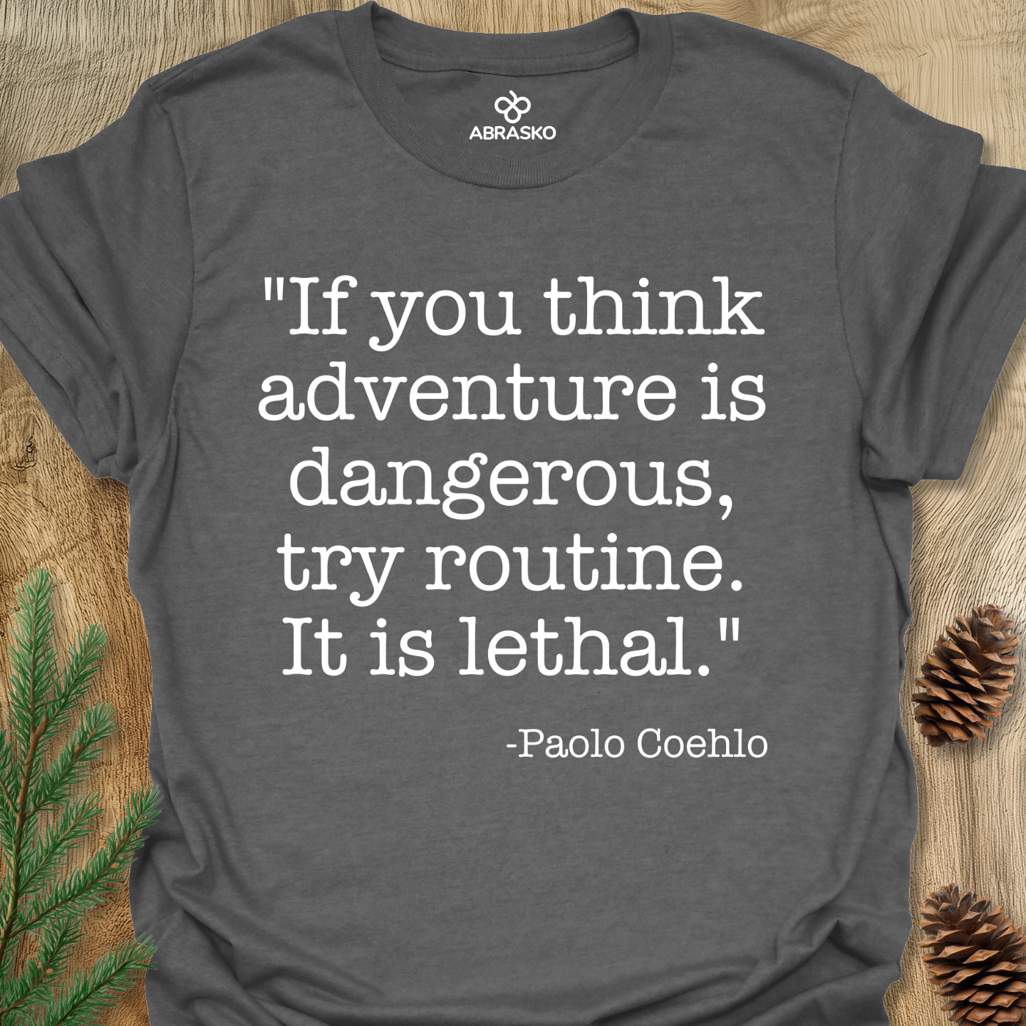 If You Think Adventure Is Dangerous