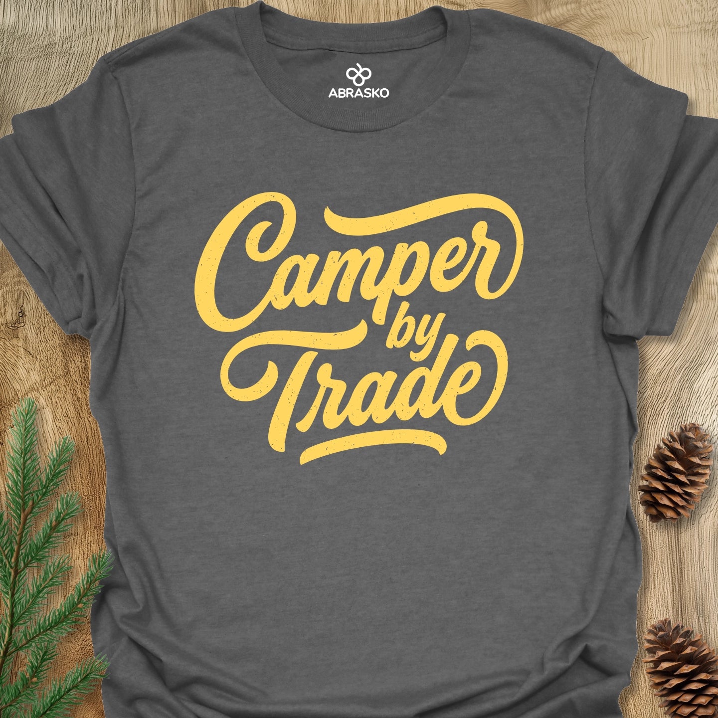 Camper By Trade Tee