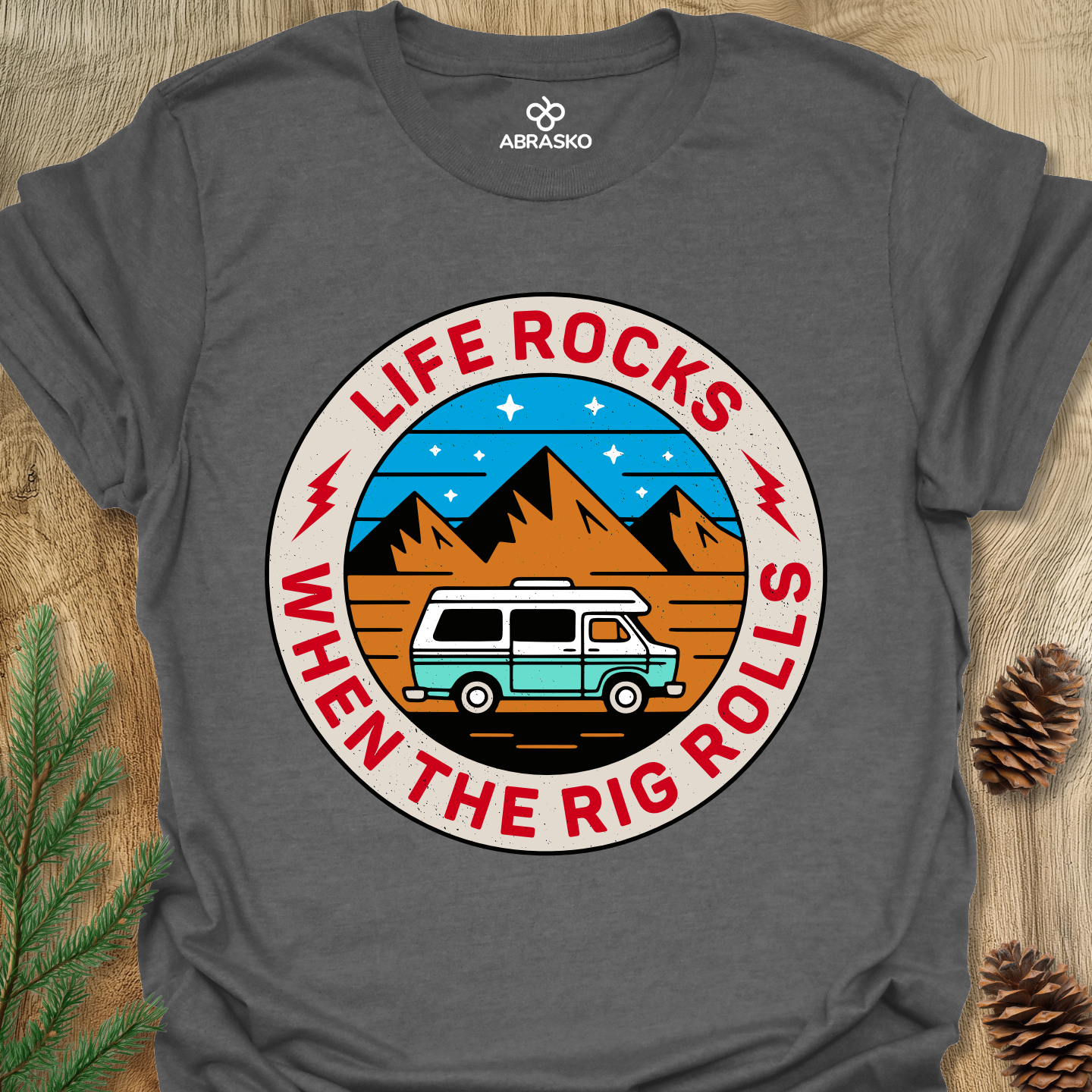 Life Rocks Rig Rolls Tee