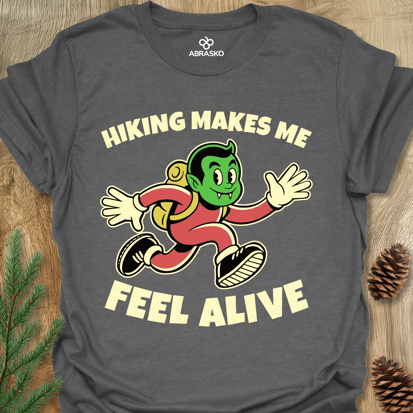 Hiking Makes Me Tee