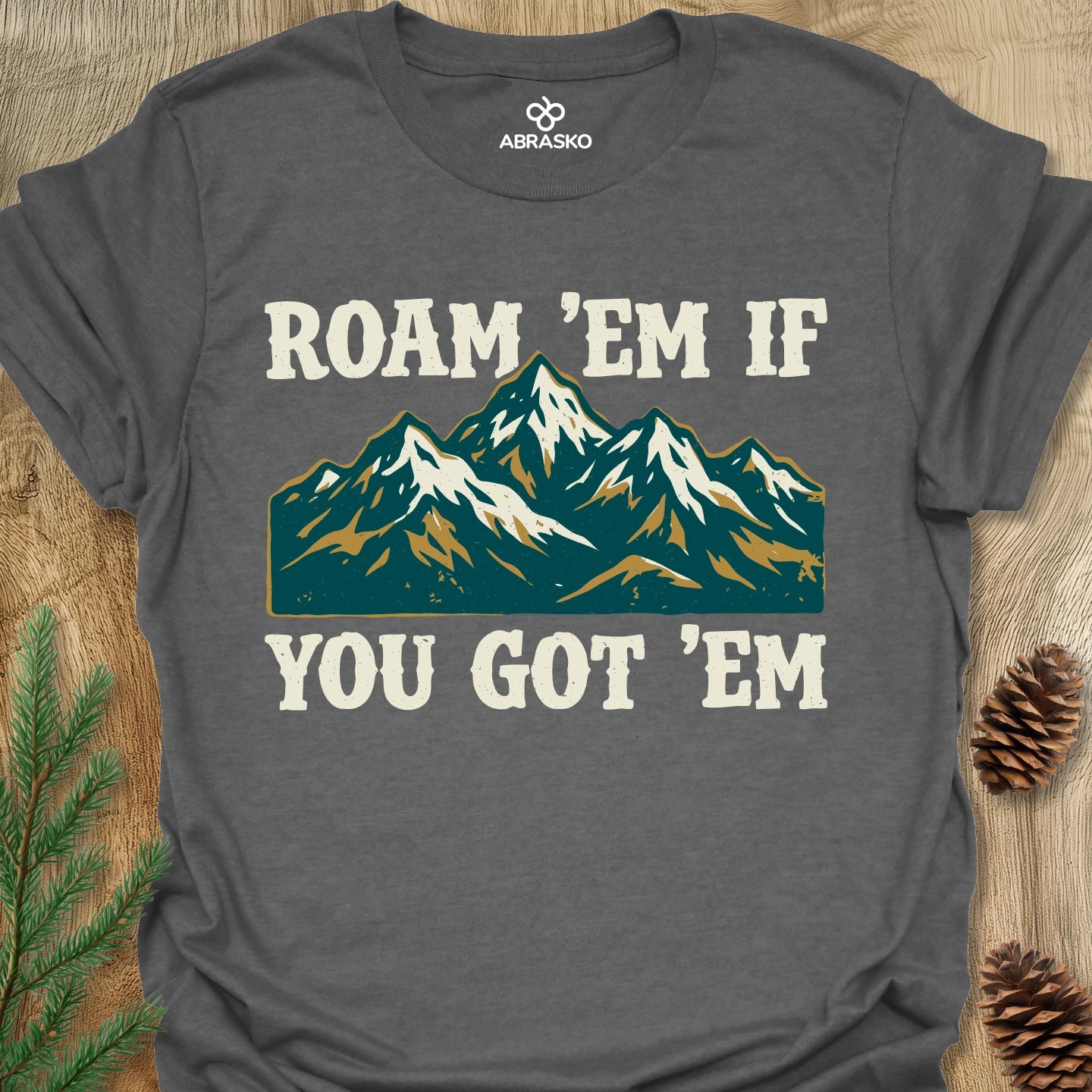 Roam 'Em Mountains Tee