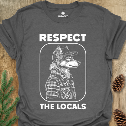 Respect The Locals Wolf Tee