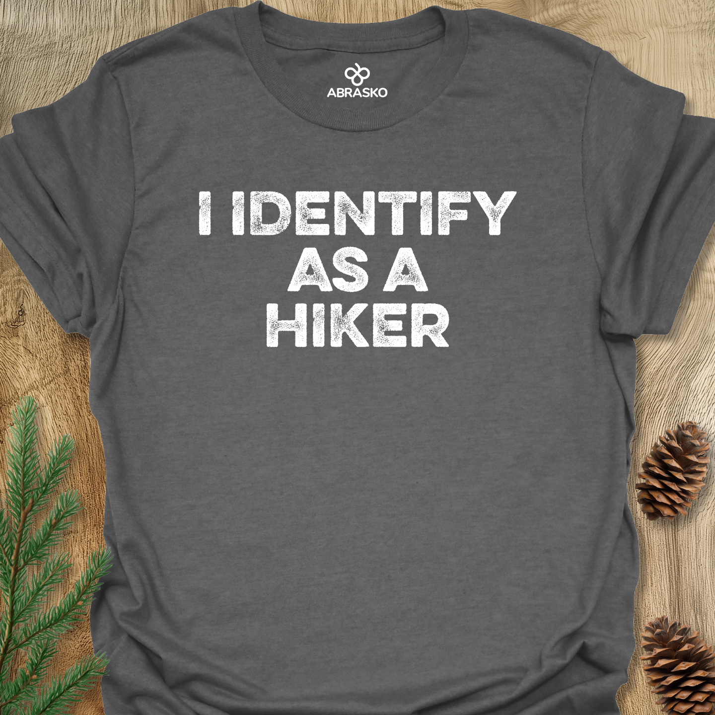 Identify As Hiker Tee