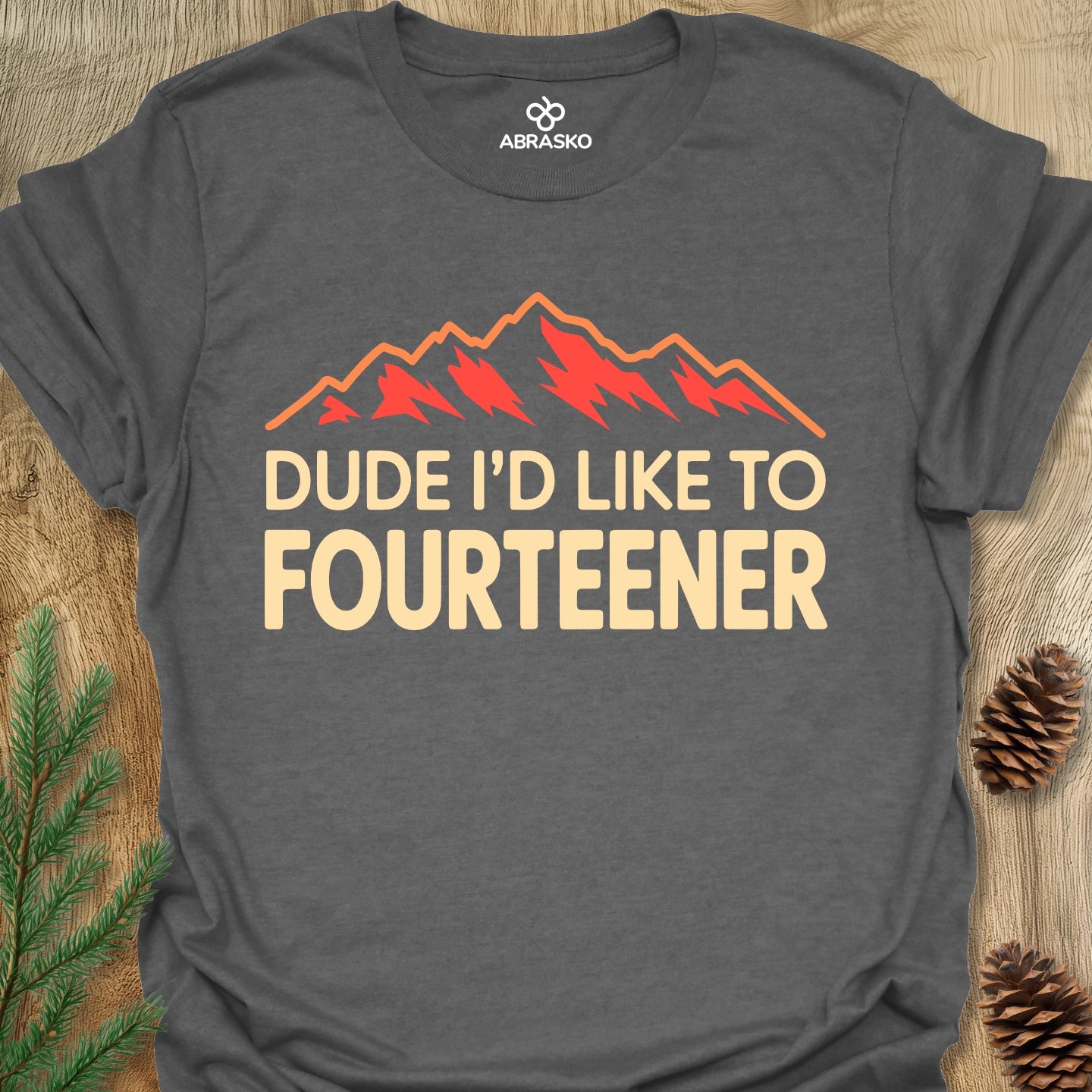 Dude Fourteener Tee
