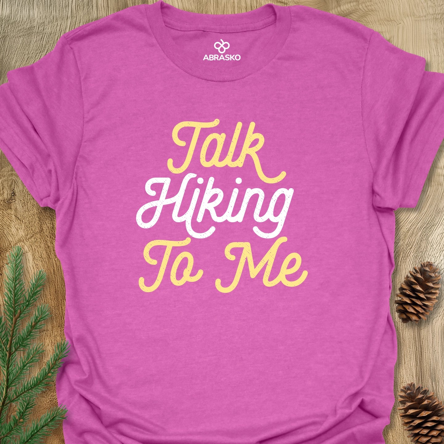 Talk Hiking To Me Tee