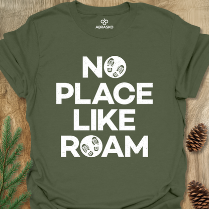 No Place Like Roam Tee