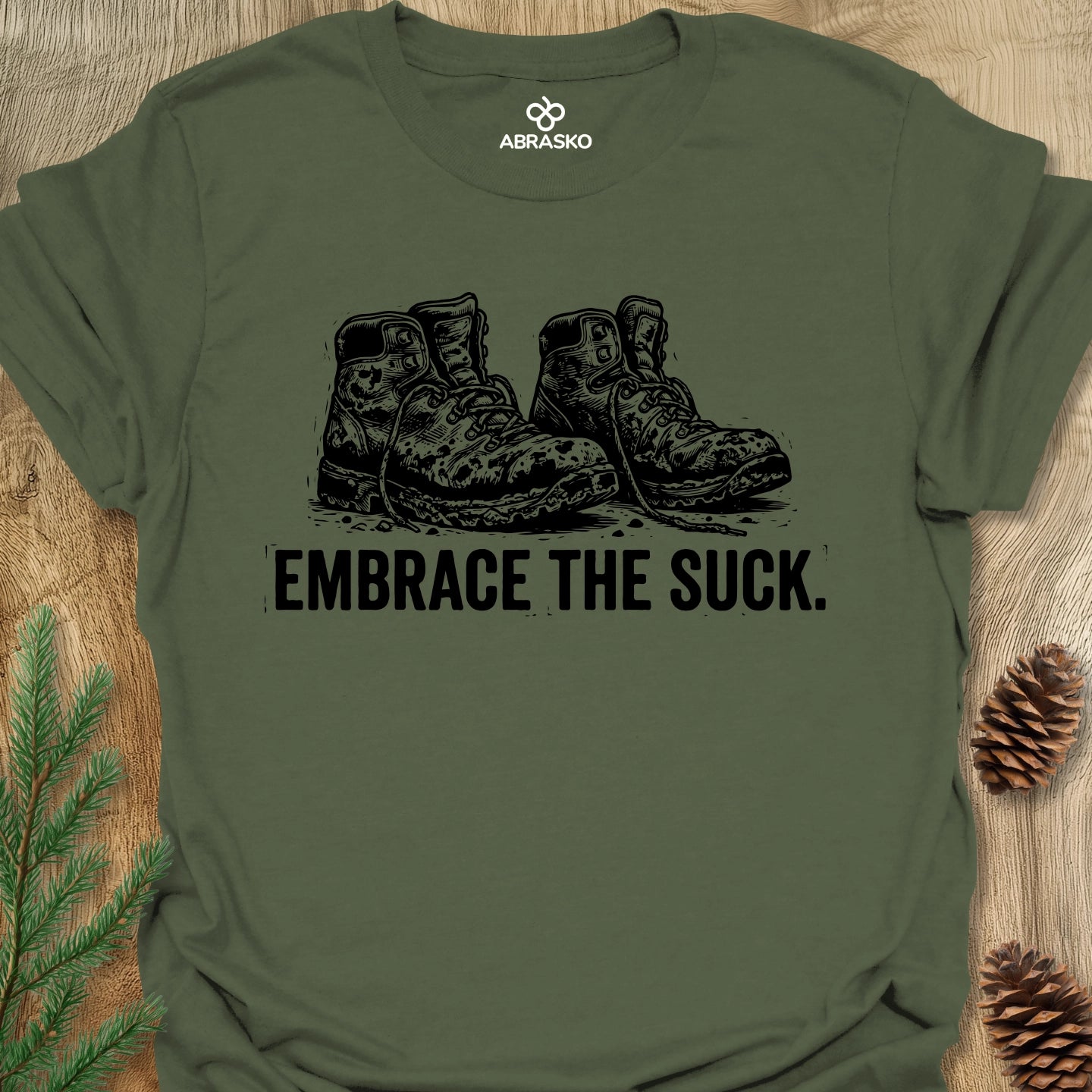 Embrace The Suck Tee