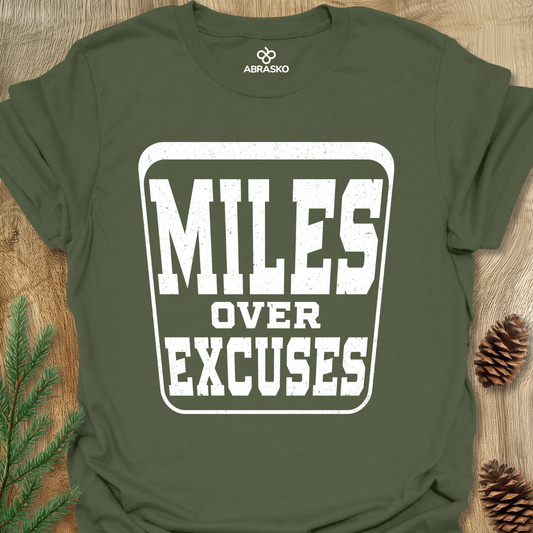 Miles Over Excuses Tee