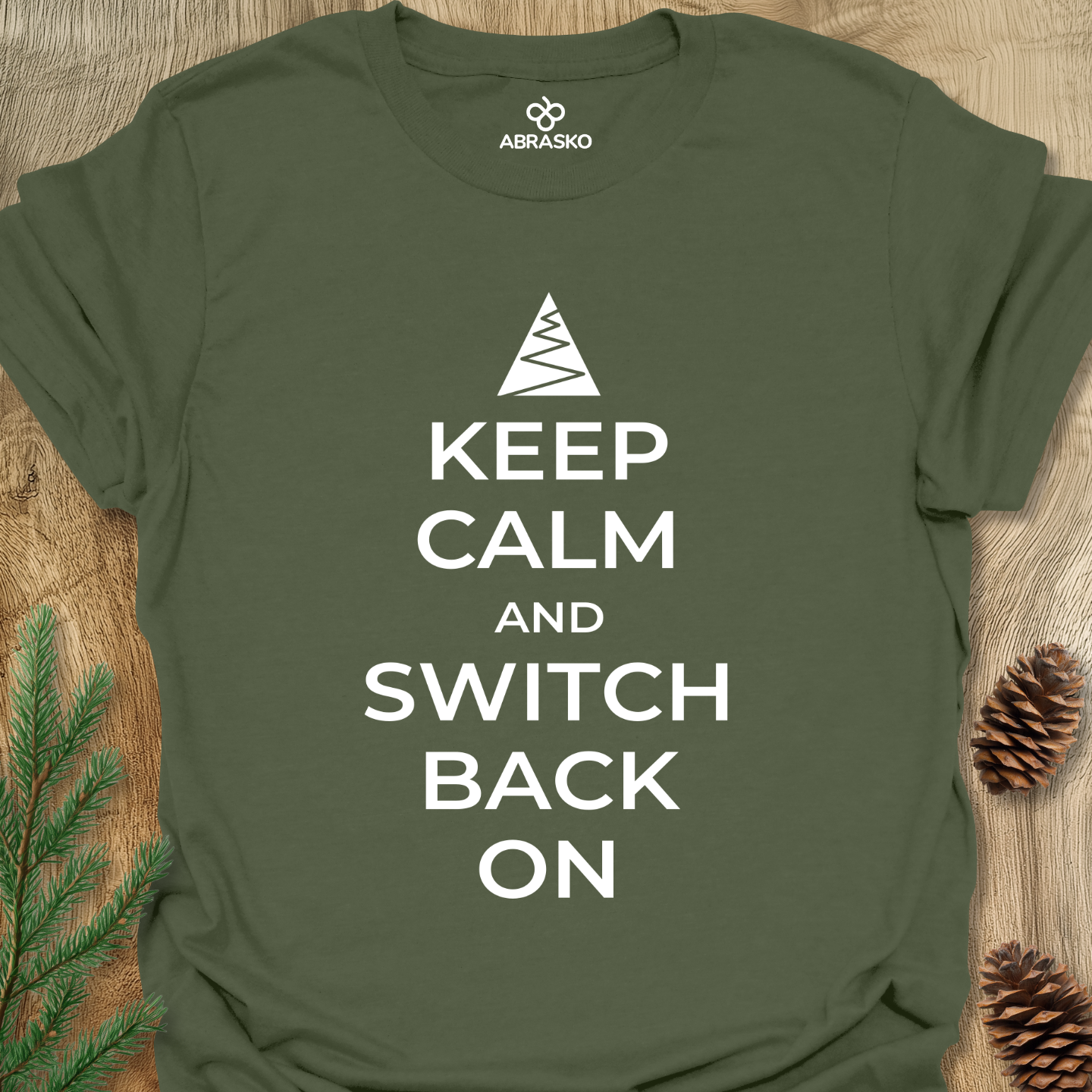 Keep Calm Switchback On Tee