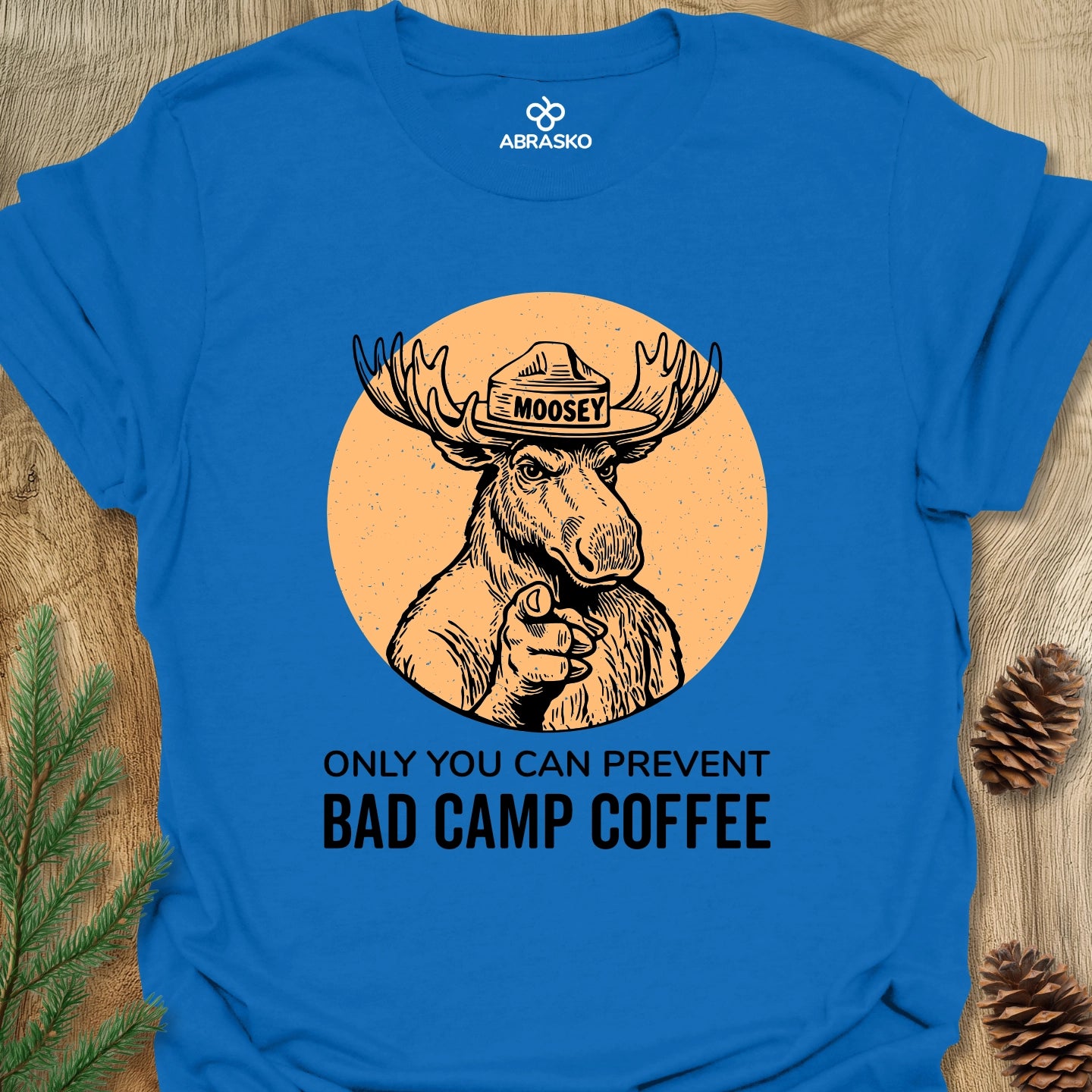 Moosey Bad Camp Coffee Tee