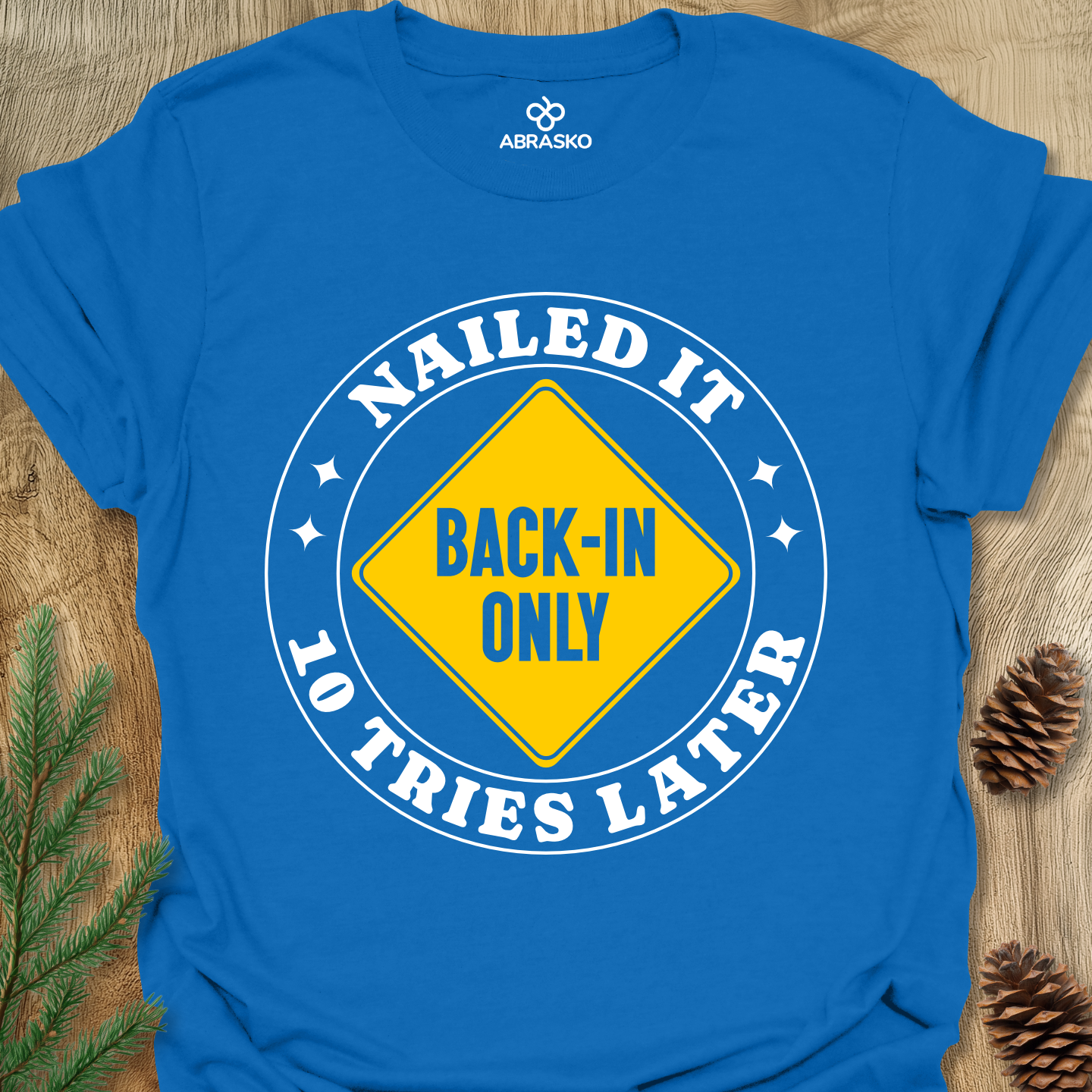 Nailed It Tee