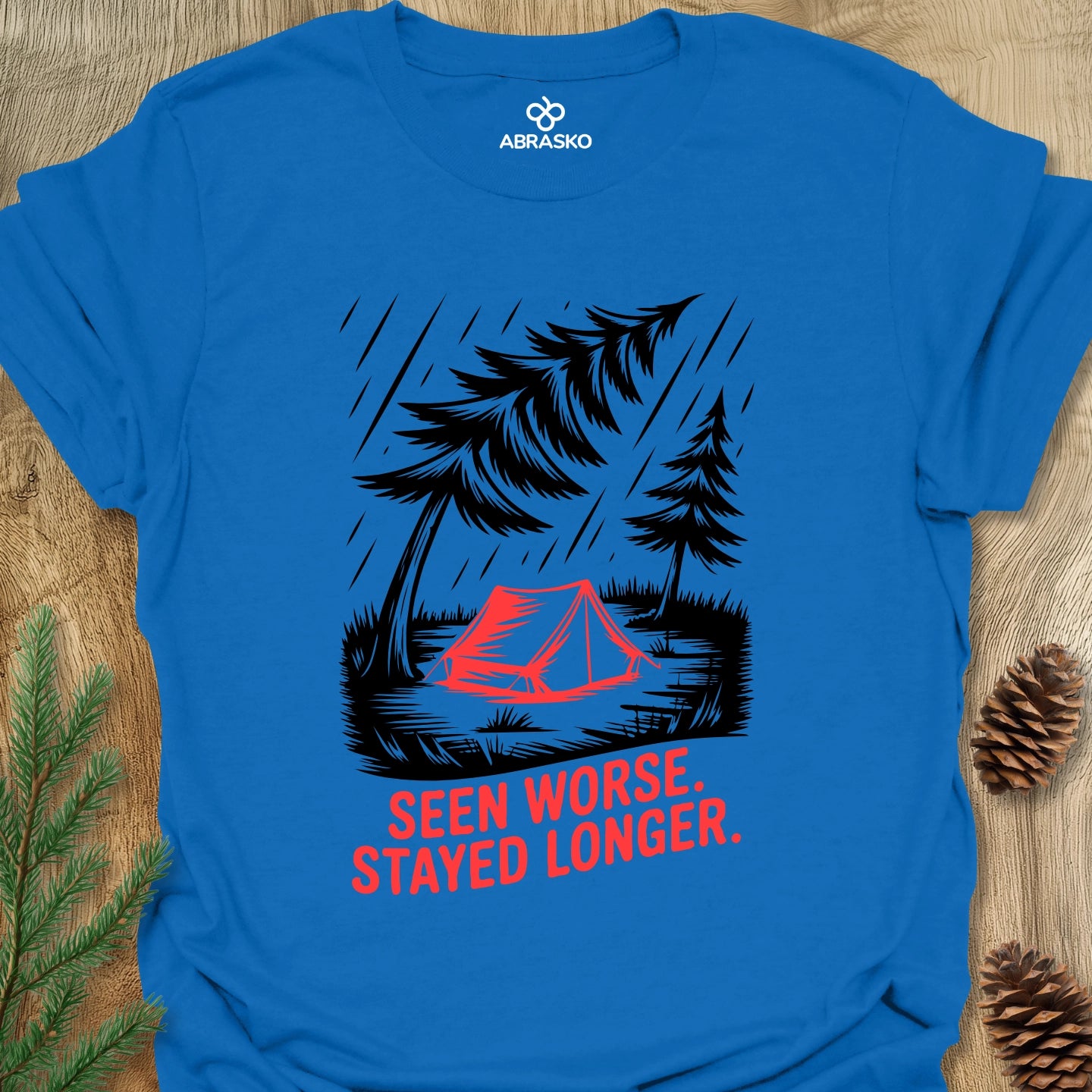 Seen Worse Stayed Longer Tee
